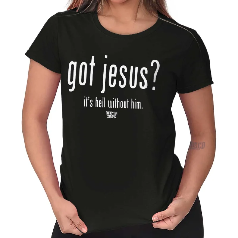 Got Jesus? Ladies T Shirt Graphic T-Shirt Round Neck Polyester