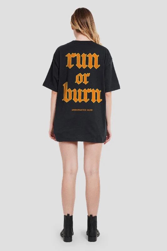 Run Or Burn Black Oversized Fit T-Shirt Women Collared T-Shirt Boat Neck A-Line