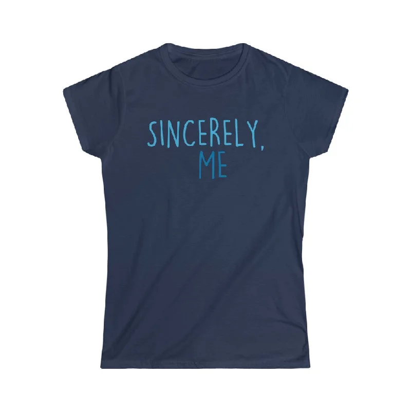 Sincerely, Me Fitted Tee Ribbed T-Shirt High Neck Heavyweight